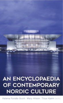 Image for An Encyclopaedia of Contemporary Nordic Culture
