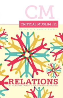 Critical Muslim 21: Relations