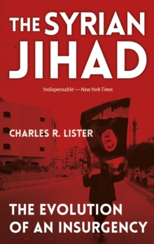 Image for The Syrian jihad  : the evolution of an insurgency