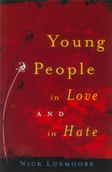 Image for Young people in love and in hate