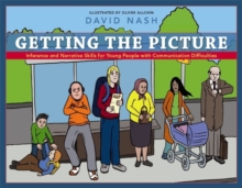 Image for Getting the picture  : inference and narrative skills for young people with communication difficulties