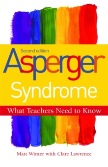 Image for Asperger syndrome  : what teachers need to know