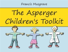 Image for The Asperger's children's toolkit