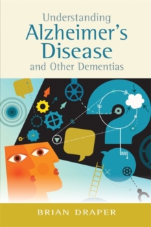 Image for Understanding Alzheimer's disease and other dementias