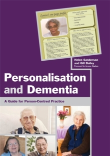 Image for Personalisation and dementia  : a guide for person-centred practice