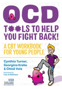 Image for OCD - tools to help you fight back!  : a CBT workbook for young people