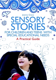 Image for Sensory Stories for Children and Teens with Special Educational Needs