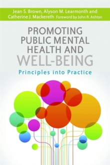 Image for Promoting public mental health and well-being principles into practice
