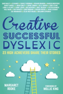 Image for Creative, Successful, Dyslexic