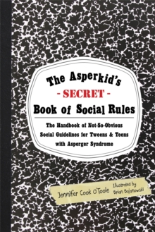 Image for The Asperkid's (Secret) Book of Social Rules
