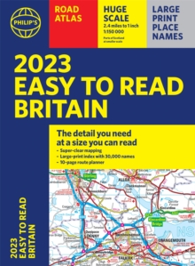 2023 Philip’s Easy to Read Road Atlas Britain: (A4 Paperback)