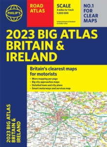 2023 Philip’s Big Road Atlas Britain and Ireland: (A3 Paperback)