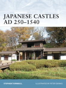 Image for Japanese Castles AD 250u1540