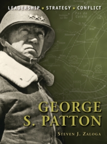 Image for George S. Patton: leadership, strategy, conflict