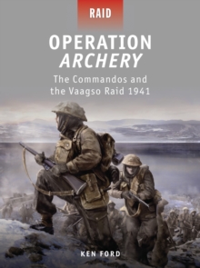 Image for Operation Archery  : the commandos and the Vaagso raid 1941