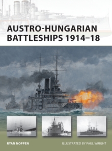 Image for Austro-Hungarian Battleships 1914-18