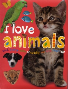 I Love Animals
