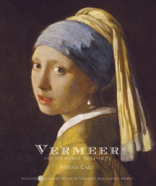 Image for Vermeer and his world, 1632-1675