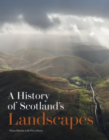 Image for A History of Scotland's Landscapes