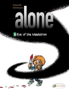 Image for Alone 5 - Eye Of The Maelstrom