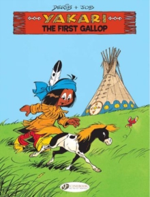 Image for Yakari vol. 15 - The First Gallop