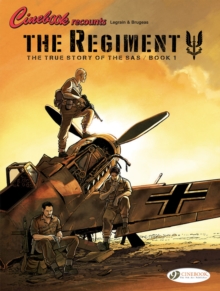 The Regiment – The True Story of The SAS Vol. 1