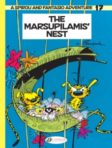 Image for Spirou & Fantasio Vol.17: The Marsupilamis' Nest