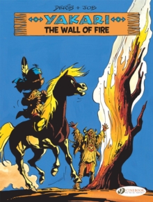 Image for Yakari Vol. 18: The Wall of Fire