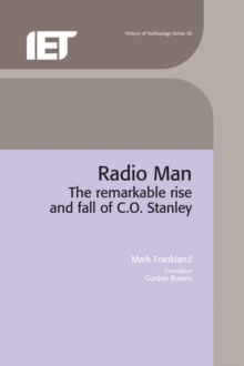 Image for Radio man: the remarkable rise and fall of C.O. Stanley