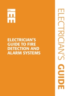 Image for Electrician's Guide to Fire Detection and Fire Alarm Systems