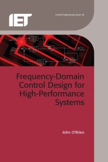 Image for Frequency-domain control design for high performance systems