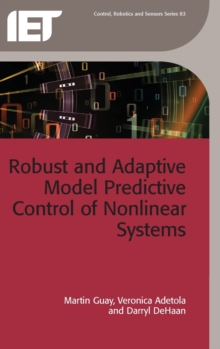 Image for Robust and Adaptive Model Predictive Control of Nonlinear Systems