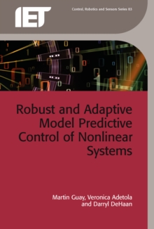Image for Robust and adaptive model predictive control of nonlinear systems