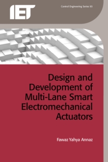 Image for Design and Development of Multi-Lane Smart Electromechanical Actuators