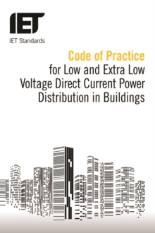 Image for Code of Practice for Low and Extra Low Voltage Direct Current Power Distribution in Buildings