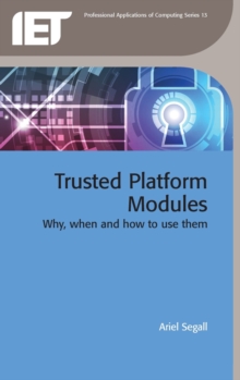 Image for Trusted platform modules  : why, when and how to use them