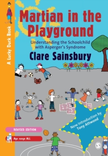 Image for Martian in the Playground : Understanding the Schoolchild with Asperger's Syndrome