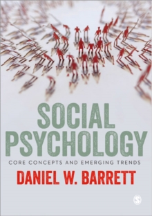 Image for Social Psychology : Core Concepts and Emerging Trends
