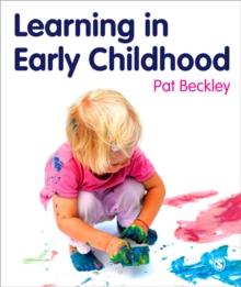 Image for Learning in early childhood  : a whole child approach from birth to 8