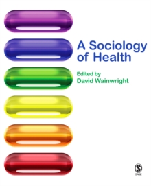Image for A sociology of health