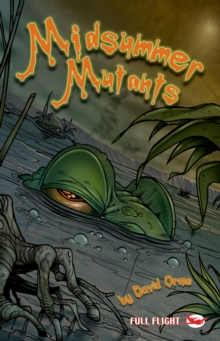 Image for Midsummer Mutants (Full Flight Gripping Stories)
