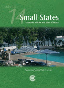 Small States: Economic Review and Basic Statistics, Volume 14