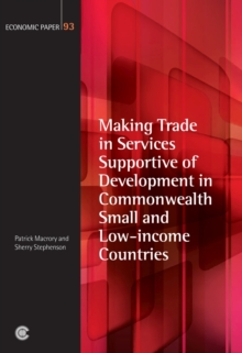 Image for Making trade in services supportive of development in commonwealth small and low-income countries