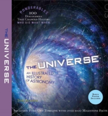 Image for The Universe : An Illustrated History of Astronomy