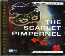 Image for The Scarlet Pimpernel : An Audio Play Featuring Leslie Howard