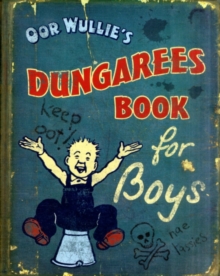 Image for Oor Wullie's dungarees book for boys