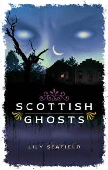 Image for Scottish ghosts