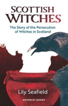 Scottish Witches - Seafield, Lily