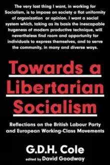 Image for Towards A Libertarian Socialism