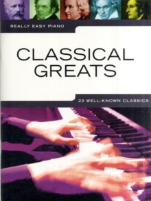 Really Easy Piano: Classical Greats